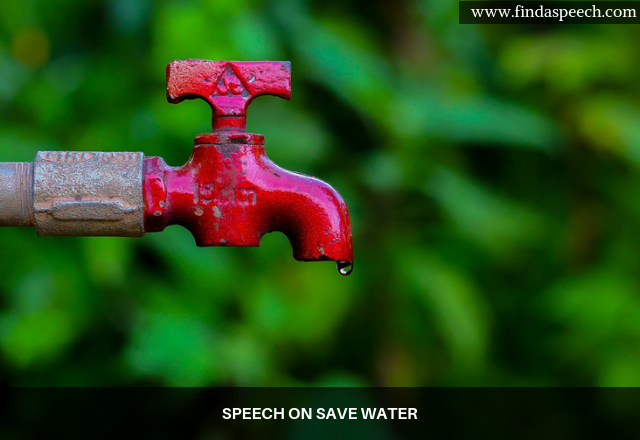Speech on Save Water