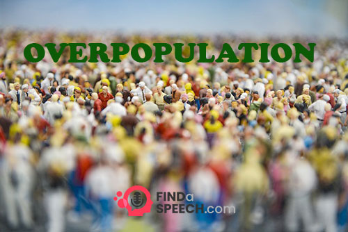 Speech on Overpopulation