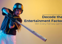 Decode The Entertainment Factor- Win Every Fantasy Game